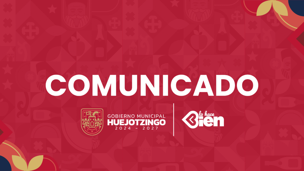 Comunicado Oficial – 2026 – Huejotzingo